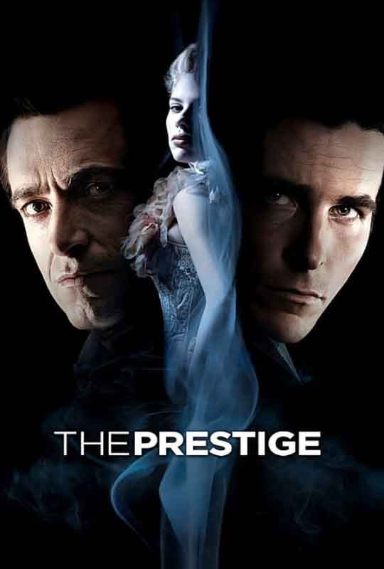 The Prestige (2006) - Movie Review - Quick Movie Reviews by Haris